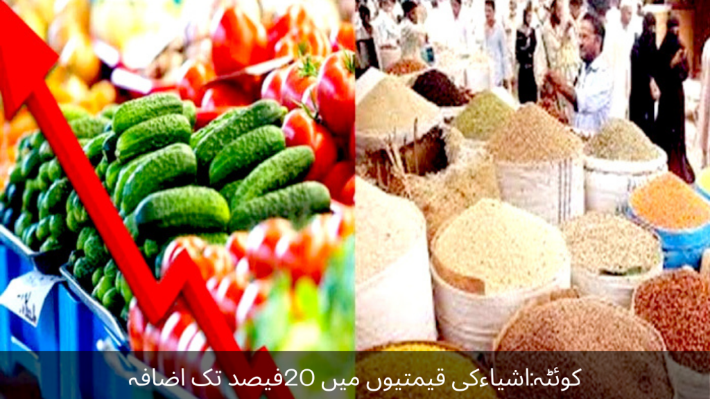 The prices of goods in Quetta have increased by 20%